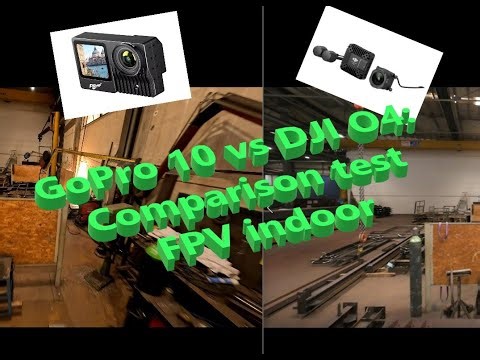 GoPro Hero 10 vs DJI O4: Indoor FPV Drone Camera Comparison Test