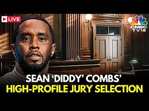 Diddy Case Hearing LIVE: Jury Selection Begins In Sean "Diddy" Combs' Sex Trafficking Trial | N18G