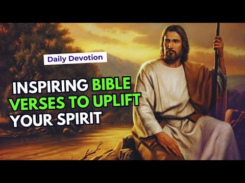 Daily Devotion: Inspiring Bible Verses to Uplift Your Spirit