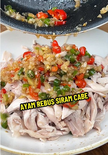 Ayam Rebus Siram Cabe - Menu Diet Setelah Liburan