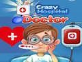 Game Crazy Hospital Doctor online. Play for free