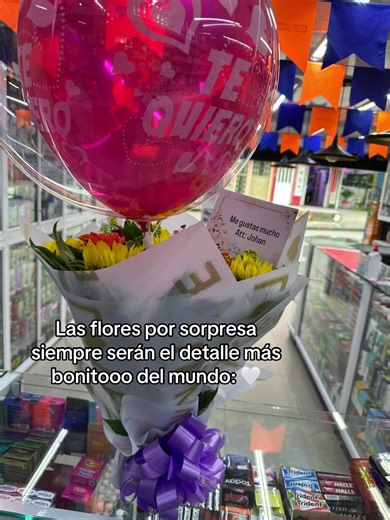 #detalles_que_enamoran #flores #tiktokviral