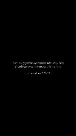 God's mercy is your spiritual reset button.You don't have to pay for yesterday's mistakes because Jesus already did. Walk in the freedom of today's new beginning. Tag someone who needs to hear about God's fresh start! #mercy#forgiveness #freedom #lamentations323 #newbeginning #grace | God's Message
