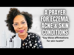 Prayers For the SKIN