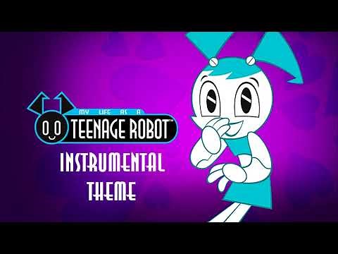 My Life As A Teenage Robot - Instrumental Theme Song
