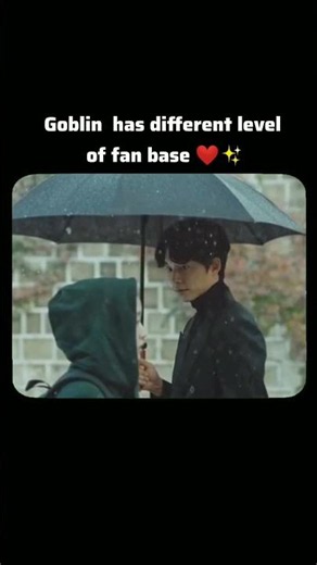 Goblin drama has different level of fan base #goblin #cdrama #kdrama #kdramaxanimeedits #koreandrama