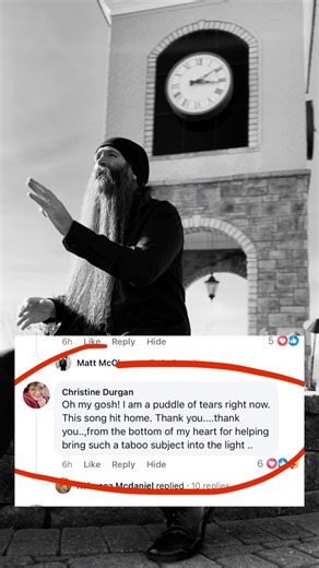 “OH MY GOSH! I am a puddle of tears right now. This song hit home.” | Matt McClure