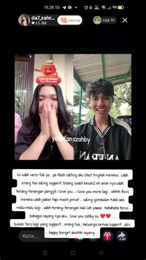 ini udah versi full ya , ya Allah salting aku lihat tingkah mereka . udah orang tua saling support, bilang sudah besan2 eh anak nya udah terang-terangan panggil i love you , i love you more lagi , ohhhh fixss mereka udah jadian tapi masih privat .. saling gombalan tidak ada malu-malu lagi , udah terang-terangan kali lah yaaaa . hahahaha terus bahagia sayang nya aku , love you zahby ku ❤️❤️ ... bukan fans lagi yang support , orang tua , keluarga semua support , plis happy banget akuhhh sayang @Eb
