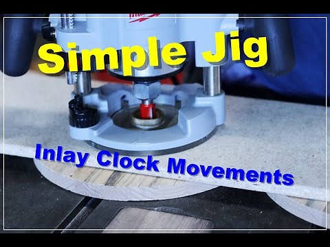 Clock movement inlay jig simple, consistent, repeatable results