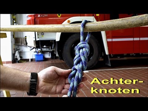 Knoten und Stiche der Feuerwehr: Der Achterknoten