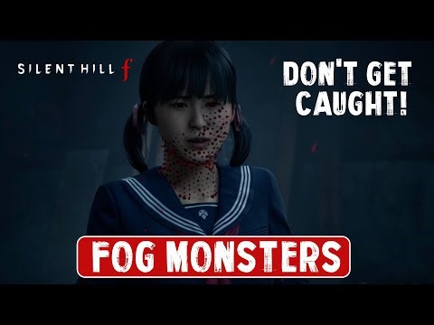 SURVIVING THE FOG - Silent Hill F Fog Monster Escape Guide