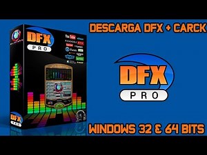 Mejorar el audio de en cualquier equipo Windows un 100 porciento,con DFX 2017 [ Bien explicado ]