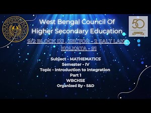 MATHEMATICS ( MATH ) Semester IV Introduction to Integration part 1 By WBCHSE