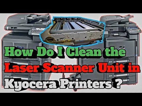How to Clean Laser Scanner Unit in Kyocera TASKalfa/UTAX/Triumph-Adler Printers