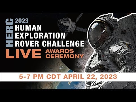 NASA's Human Exploration Rover Challenge Awards Ceremony 2023