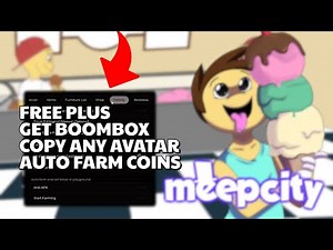 ❄️ MeepCity ❄️ Script | Get PLUS | Boombox | Auto Farm Coins | Auto Fish | Copy Any Avatar