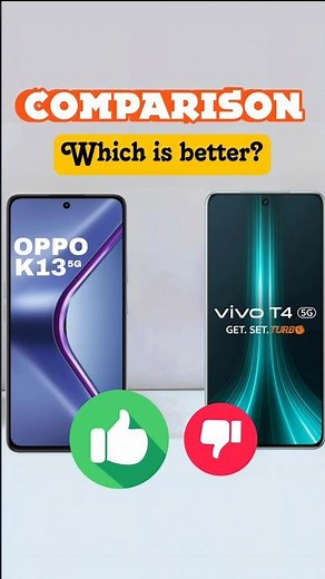 vivo T4 vs oppo K13 comparison #vivo #oppo #comparison