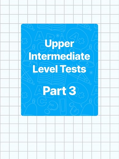 Upper Intermediate Level Tests: Part 3! Comment your result! #englishgrammar #englishgrammattest #ispeakupenglish #ispeakup #englishlearning #learnenglish #grammarquiz #englishlanguage #englishlessons #english
