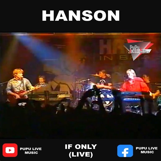 4K views · 30 reactions | #IfOnly de Hanson #live | Pupu Live Music & Full Concerts | Facebook