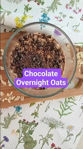 Chocolate Overnight Oats #overnightoats #cookandbakewithme2 #oatmeal #oats #chocolate #breakfast