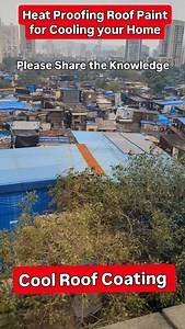 19K views · 53 reactions | roof and floor coating that offers high solar reflectivity and thermal emittance which significantly reduces the roof temperature even in extreme environments, where roofs get exposed in the hottest weather. Paint works on the cool roof coating technology principle. #Cool #Roofing #saveelecteicity #climateaction #Heat | Mission Green Mumbai | Facebook