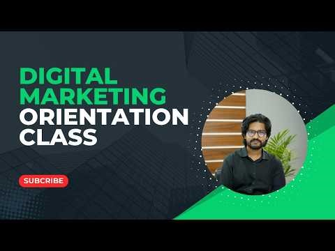 Digital Marketing Orientation Class | DYD Batch 5 | Beginner Guide 2026