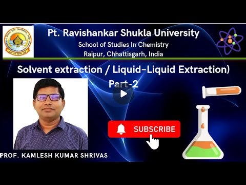 Solvent Extraction Part 2