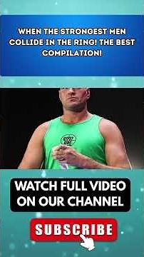 When the STRONGEST MEN Collide in the Ring! The BEST Compilation!3