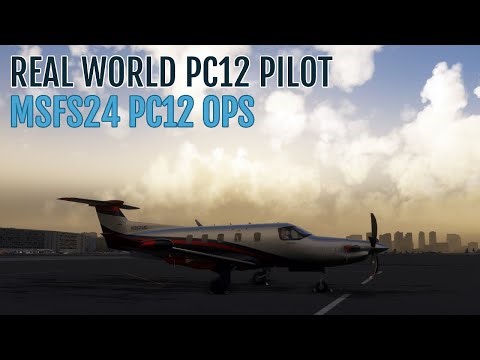 PC12 Ops MSFS24 (Real World PC12 Pilot)