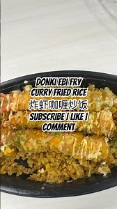 Donki Ebi Fry • Curry Fried Rice • 炸虾咖喱炒饭 • Hidangan Jepun Sedap