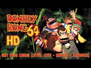 Donkey Kong 64: Giant Kosha Karnage (Crystal Caves - ​Mini-Boss - Earthquake) HD