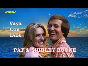 Vaya Con Dios (1959) - Pat & Shirley Boone