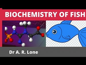 Biochemistry Of Fish