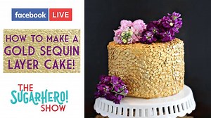 26K views · 342 reactions | Learn to make a gorgeous Gold Sequin Cake...