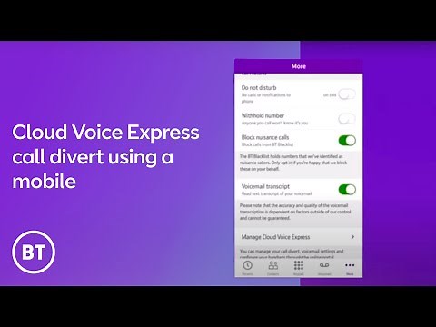 Diverting Cloud Voice Express calls from a mobile ○ BT Business