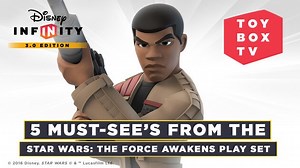 Ep. 105 - 5 Must-Sees from the Disney Infinity Star Wars: The Force Awakens Play Set - Disney Infinity Toy Box TV