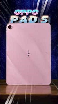Oppo Pad 5: My Biggest Tablet Mistake?