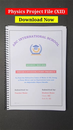 Physics Investigatory Project PDF class 12 | Physics Project File #physicsprojects