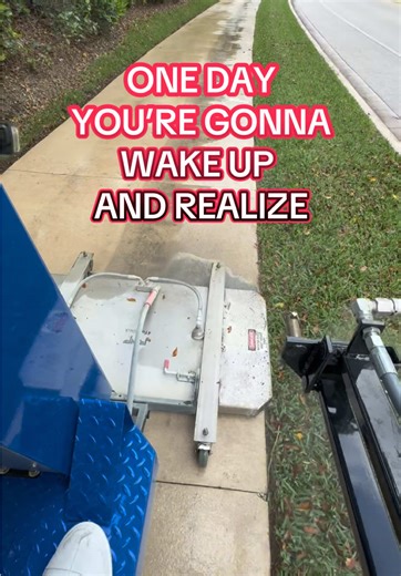 One day you’re gonna wake up and realize 🧼💪🏼 #powerwashing #motivation #consistency #creatorsearchinsights