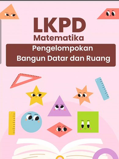 LKPD Matematika Kelas 2: Pengelompokan Bangun Datar dan Ruang