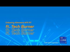 Alienware M15 R7 Review by Tech Burner | Laptop for Gaming