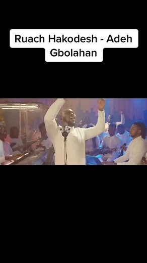 #CapCut Ruach Hakodesh - Adeh Gbolahan #ruachhakodesh #worshipmusic #gospel