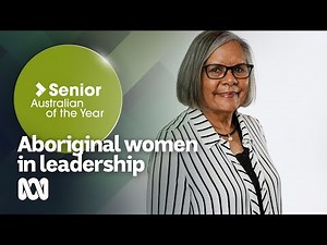 Breaking down barriers for Aboriginal women in leadership — Sandra Miller | AOTY | ABC Australia