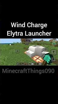 Wind Charge Elytra Launcher #minecraft #shortvideo