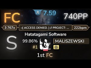 7.6⭐MALISZEWSKI | Kou! & KASOKUKI:Collective - Hatatagami Software [ACCESS] +HD 99.86% FC #1 | 740pp