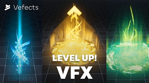 Level Up VFX - Unreal Engine by Vefects - Realtime VFX for Games