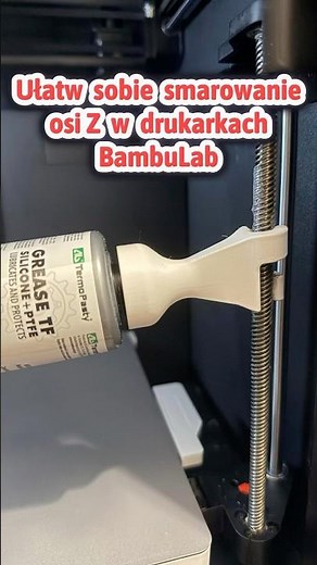 The best way to lubricate the Z axis on Bambu Lab P1P P1S X1C printers #diy #3d #fypシ #foryou