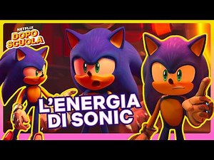 L'ENERGIA DI SONIC 😎 Sonic Prime 🦔 Netflix DOPOSCUOLA