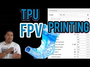 TPU Printing for FPV - print drone parts, gopro mounts, arm guards for quadcopter Ender 3