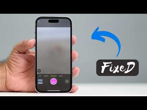 How to Fix iPhone Camera Blurry, Not Focusing or Refocusing (2026)